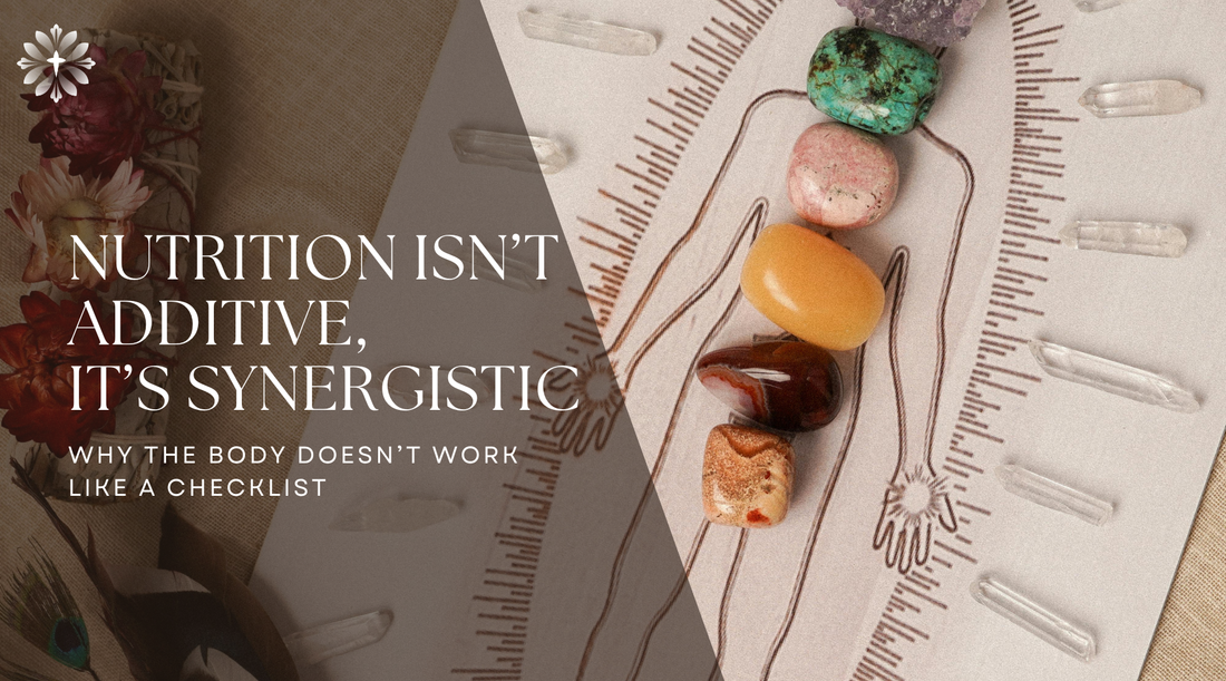 Nutrition Isn’t Additive — It’s Synergistic